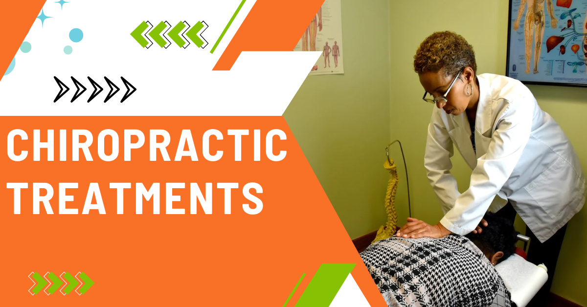 Chiropractic Treatments